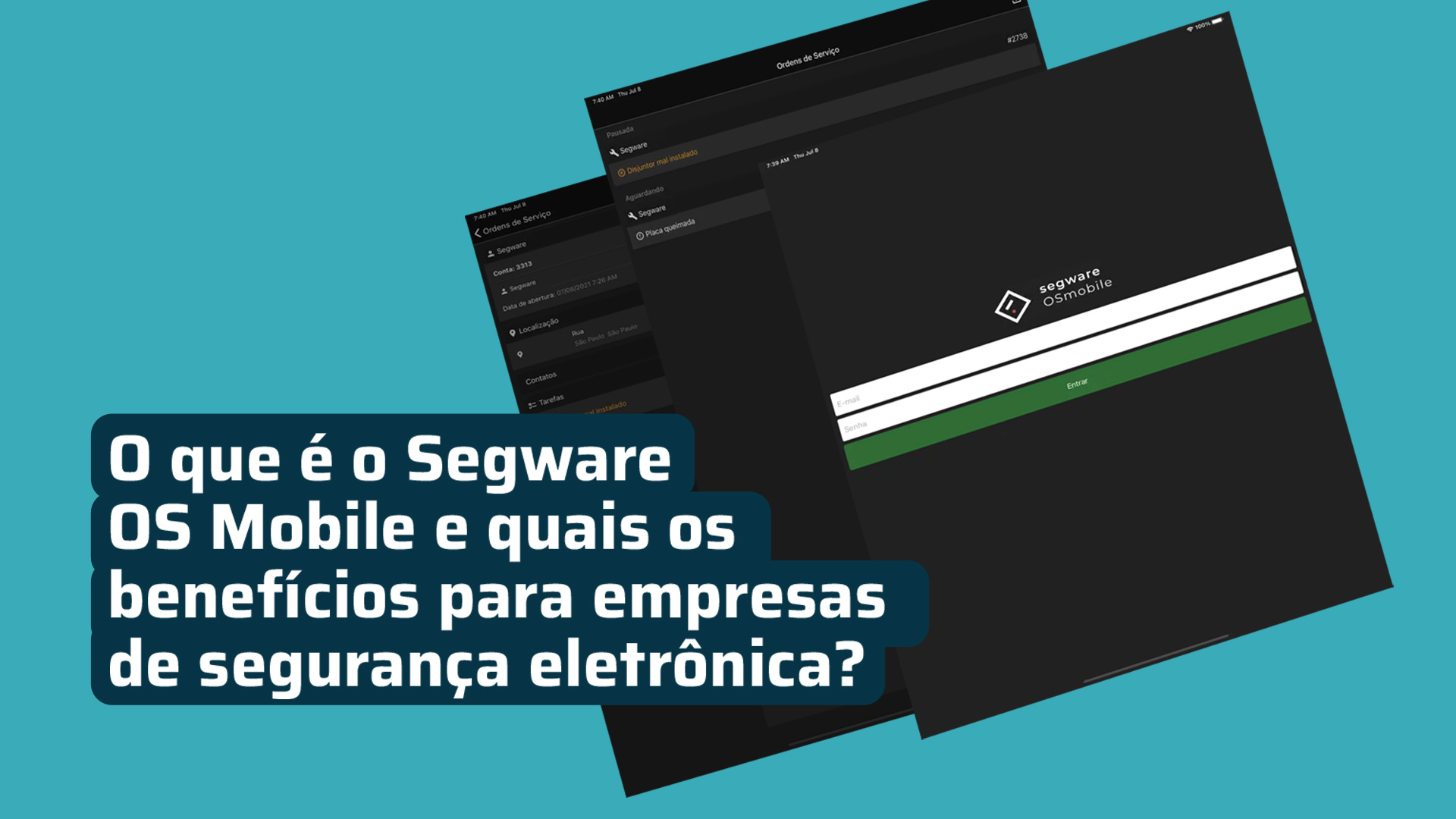 Segware OS Mobile: Aplicativo para gestão de ordens de serviço para ...